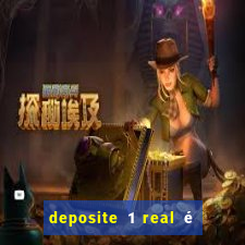 deposite 1 real é ganhe $10 casino