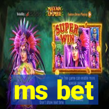 ms bet