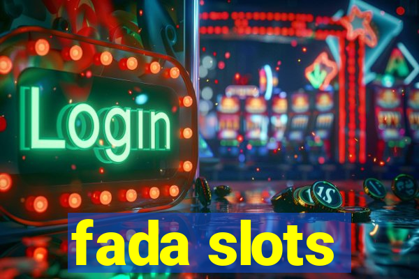 fada slots