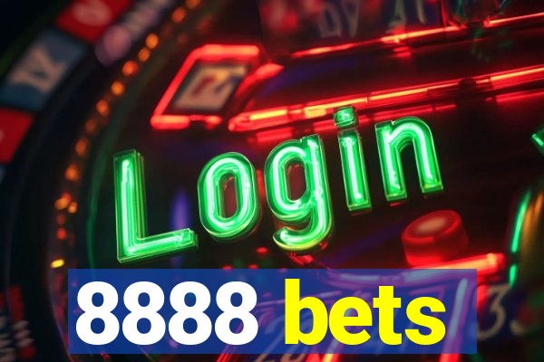 8888 bets