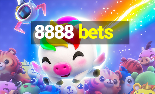 8888 bets