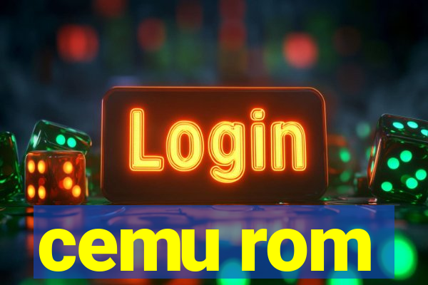 cemu rom