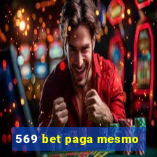 569 bet paga mesmo