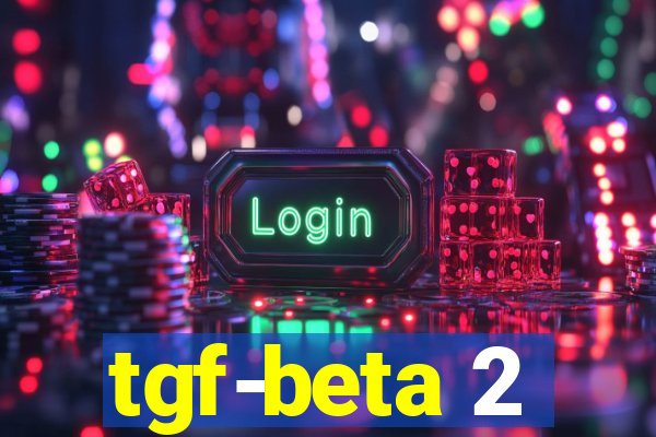 tgf-beta 2