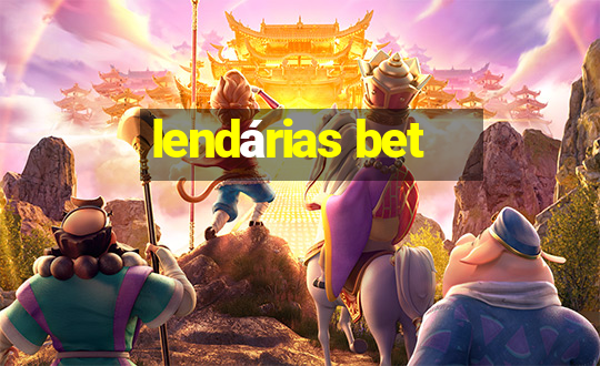 lendárias bet