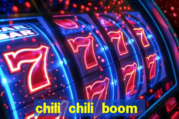 chili chili boom ganhar dinheiro