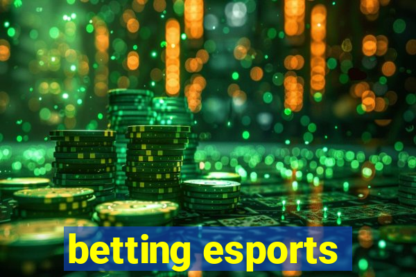 betting esports