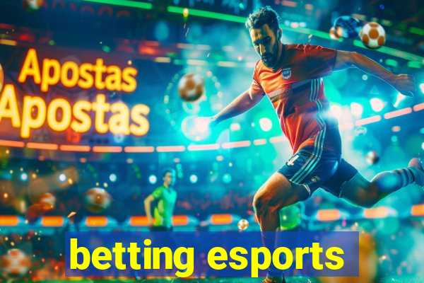 betting esports