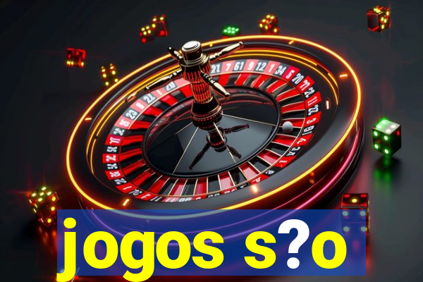 jogos s?o