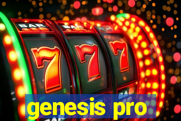 genesis pro