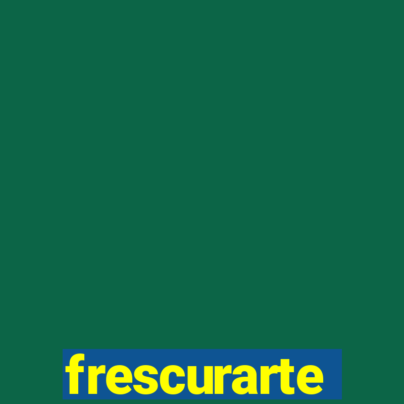 frescurarte