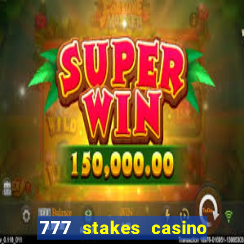 777 stakes casino no deposit bonus