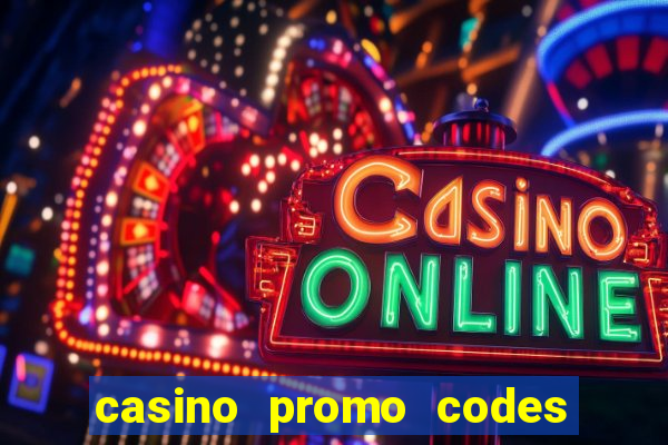 casino promo codes for existing customers