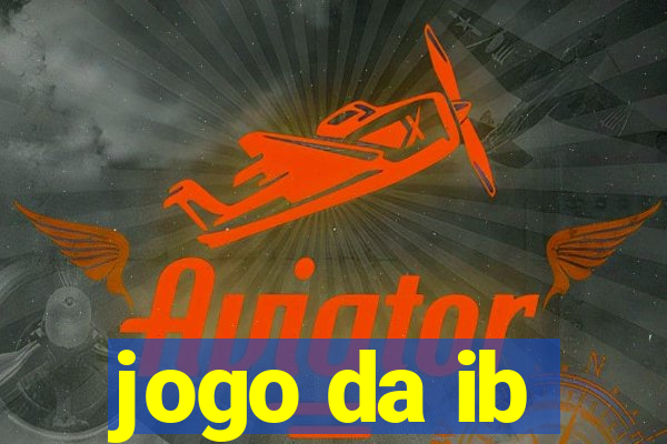 jogo da ib