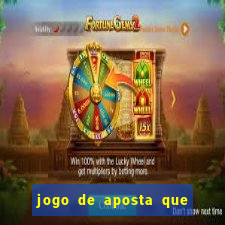 jogo de aposta que dá b?nus