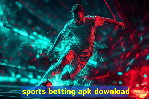 sports betting apk download