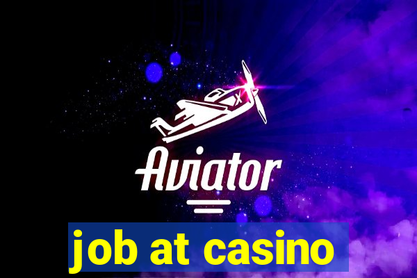 job at casino