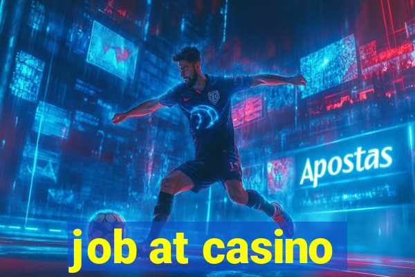 job at casino