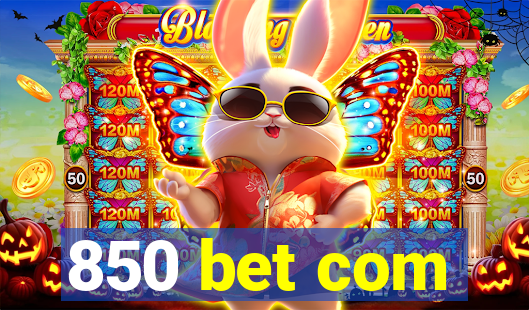 850 bet com