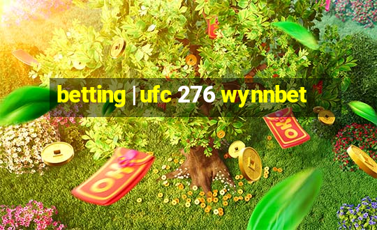 betting | ufc 276 wynnbet