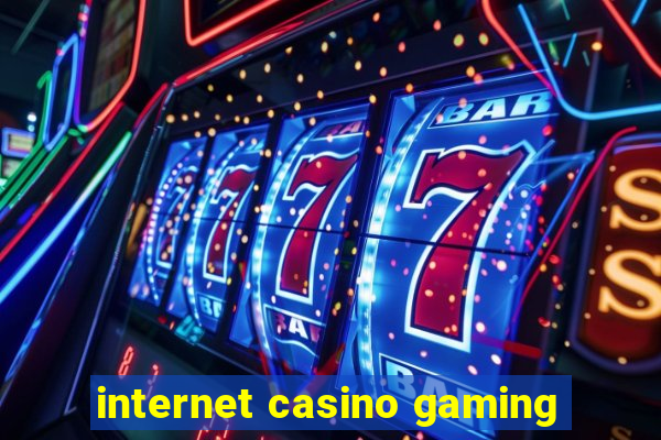 internet casino gaming