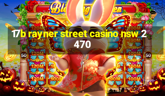 17b rayner street casino nsw 2470