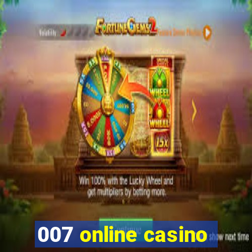 007 online casino