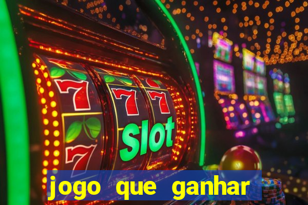 jogo que ganhar dinheiro online