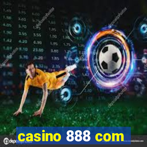 casino 888 com