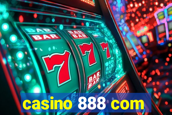 casino 888 com