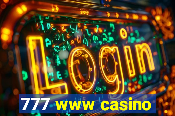 777 www casino