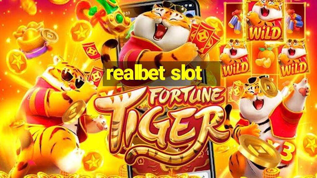 realbet slot