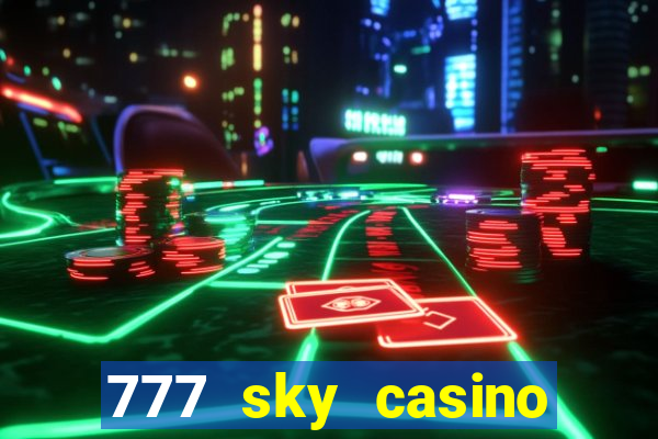 777 sky casino login app