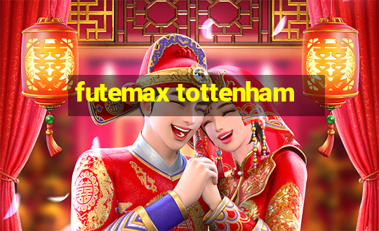 futemax tottenham