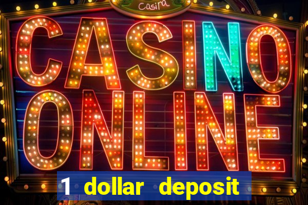 1 dollar deposit casino australia