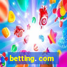 betting. com