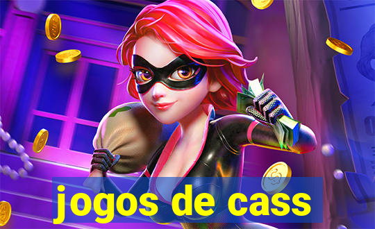 jogos de cass