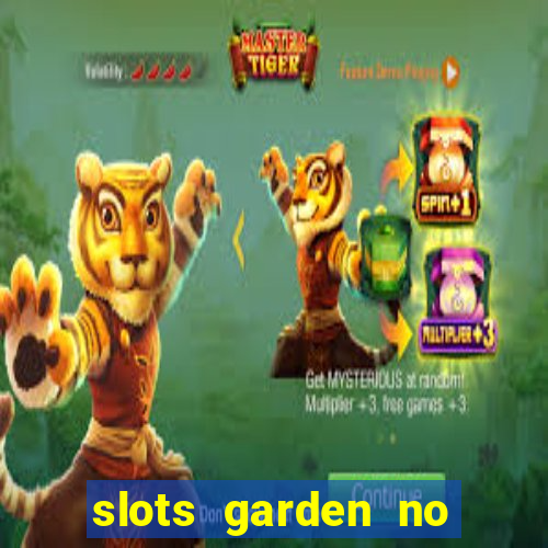 slots garden no deposit bonus