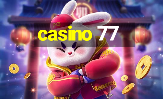 casino 77