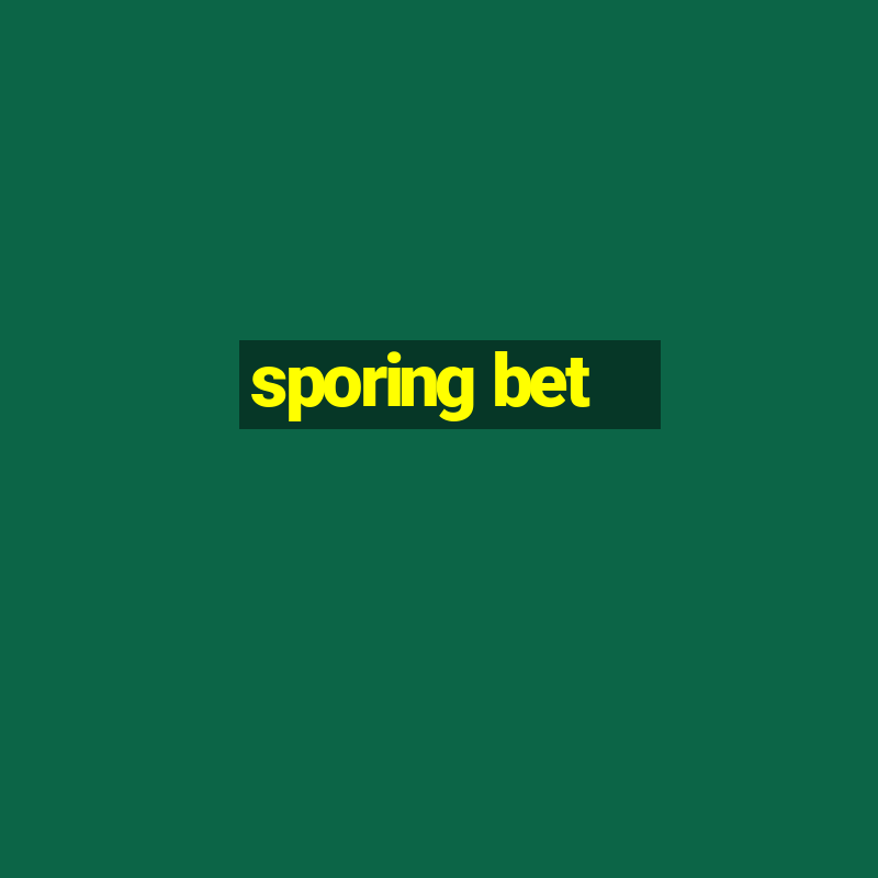 sporing bet