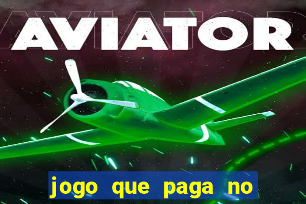 jogo que paga no cadastro sem dep贸sito