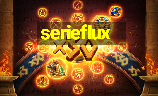 serieflux