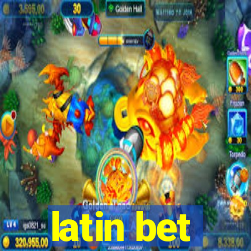 latin bet