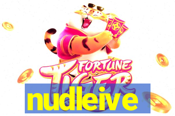 nudleive