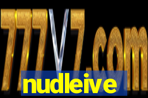 nudleive