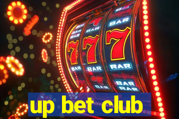 up bet club