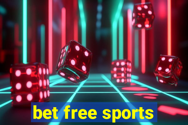 bet free sports