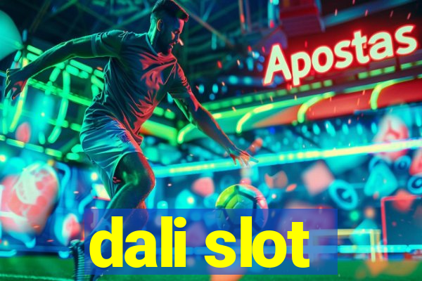 dali slot