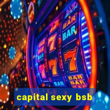 capital sexy bsb