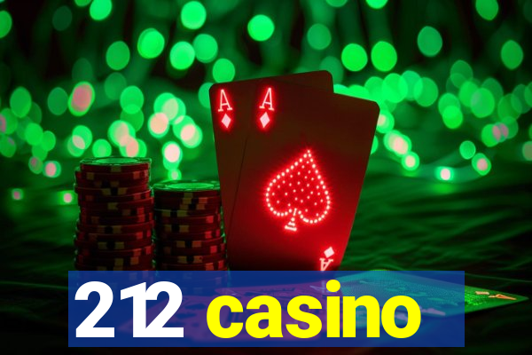 212 casino